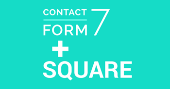 CONTACT FORM 7 SQUARE PAYMENT ADDON